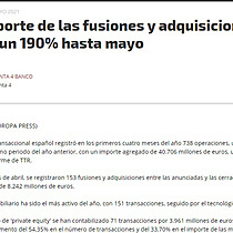 El importe de las fusiones y adquisiciones sube un 190% hasta mayo